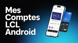How to Install My LCL Accounts on Android (Complete Guide)
