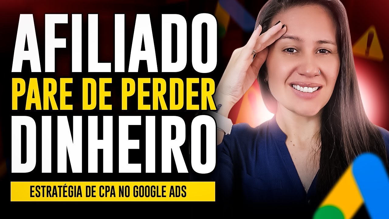 GOOGLE ADS CPA Revelado Por Que 99% dos Afiliados Estão Perdendo Dinheiro