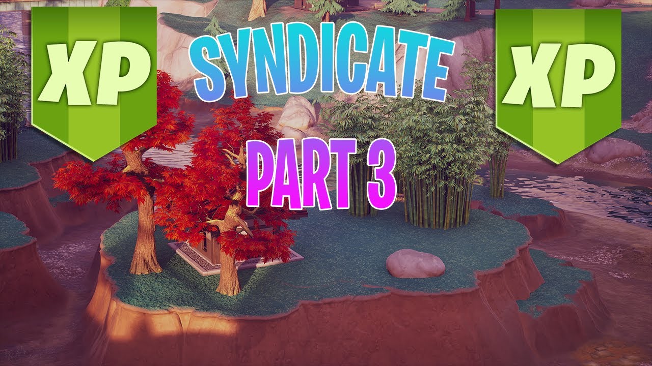 Fortnite Syndicate Part 3 Quest Guide