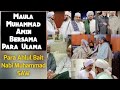 Sangat indah kalian lihatlah ini  maula muhammad amin bersama para ulama