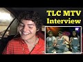 TLC MTV Interview Part 1 | REACTION