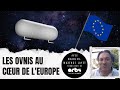 The uap show  les ovnis au cur de leurope  avec charlesmaxence layet