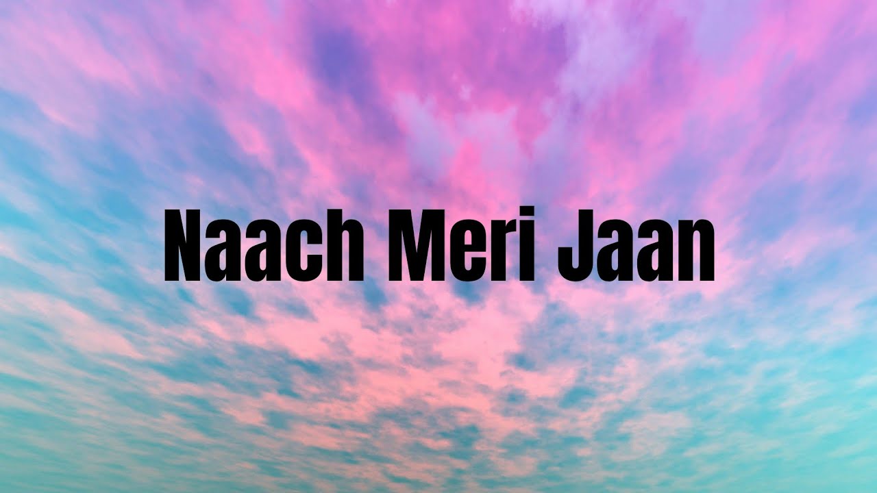 Naach Meri Jaan  Lyrics  Tubelight  Salman Khan Sohail Khan  Pritam  Kamaal Khan Nakash Aziz