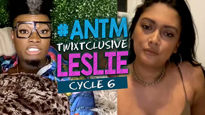 #ANTM Cycle 6 Leslie! Top Model Diary & Girl Crushes, the Disqualified Trans Model & Body Positivity