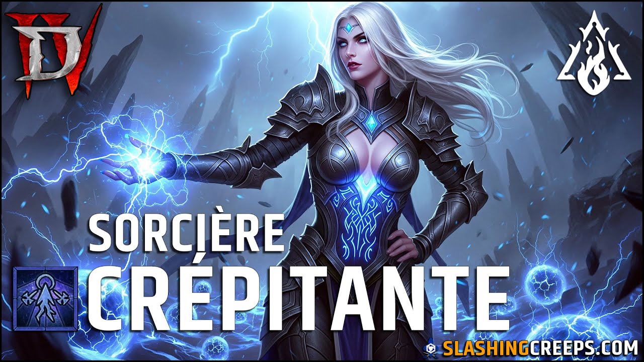 BUILD SORCIÈRE FOUDRE DIABLO 4 SAISON 11, la puissance d'énergie crépitante en fin de jeu !