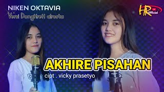 AKHIRE PISAHAN versi dongkrek ALROSTA cover NIKEN OKTAVIA || H R 