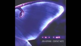 Sleepwalker - Jon Hopkins