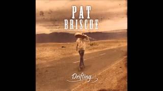 Pat Briscoe - Drifting