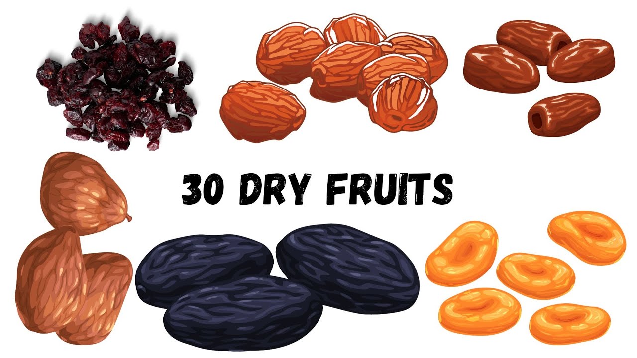 30 Dry Fruits Names - In English  Dry Fruits Names - Learn Dry Fruit Of Names - Star Kids