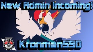 New Admin Incoming: Introducing Kronman590!
