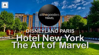 Disneyland Hotel New York - The Art of Marvel, Disneyland Paris | ​⁠@Allthegoodies