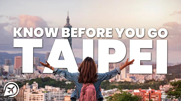 THINGS TO KNOW BEFORE YOU GO TO TAIPEI - DayDayNews