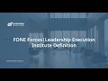 FONE Forces | Leadership Execution Institute Definition