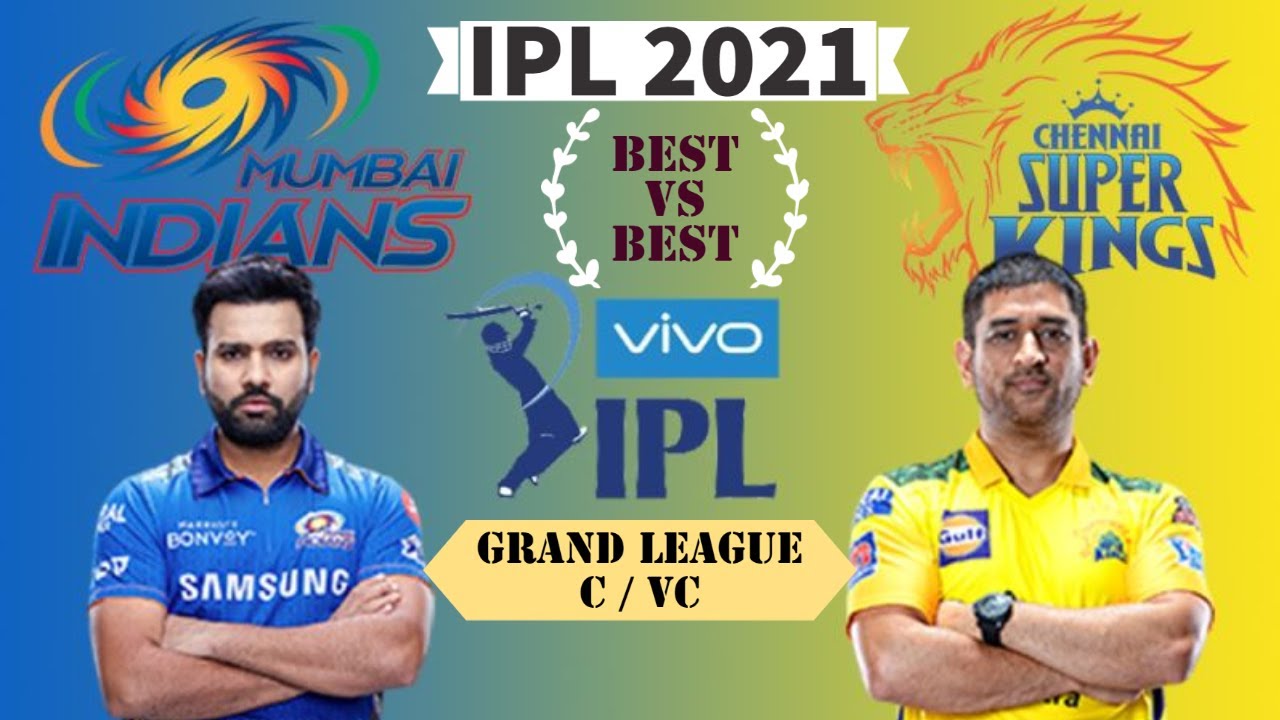 MI vs CSK Dream11 Team | MI vs CSK Dream11 IPL 2021| Mumbai vs Chennai | Dream11 Prediction