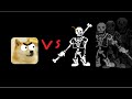 Doge VS Disbelief Papyrus