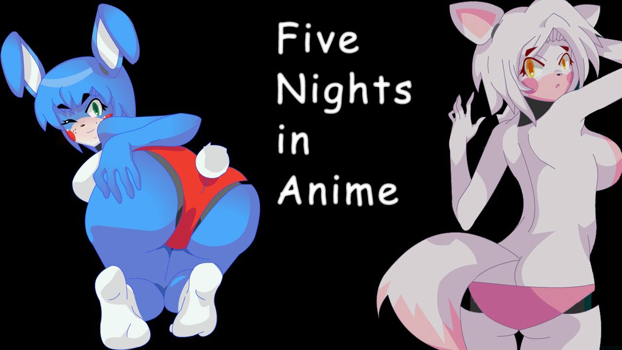 Смотрим Секс В 5 Nights In Anime Смотрим Секс В 5 Nights In Anime