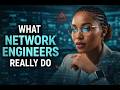 Day In The Life Of a Network Engineer