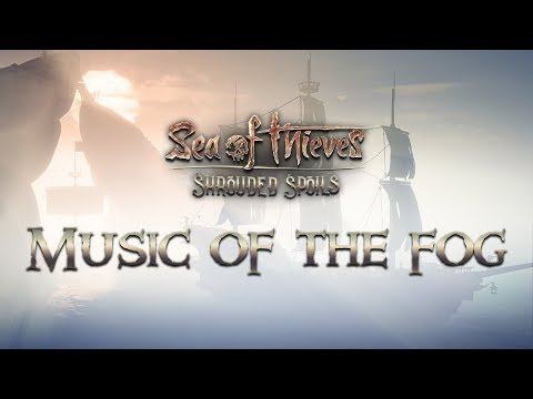 Sea of Thieves - OST | Shrouded Spoils - Music of the Fog