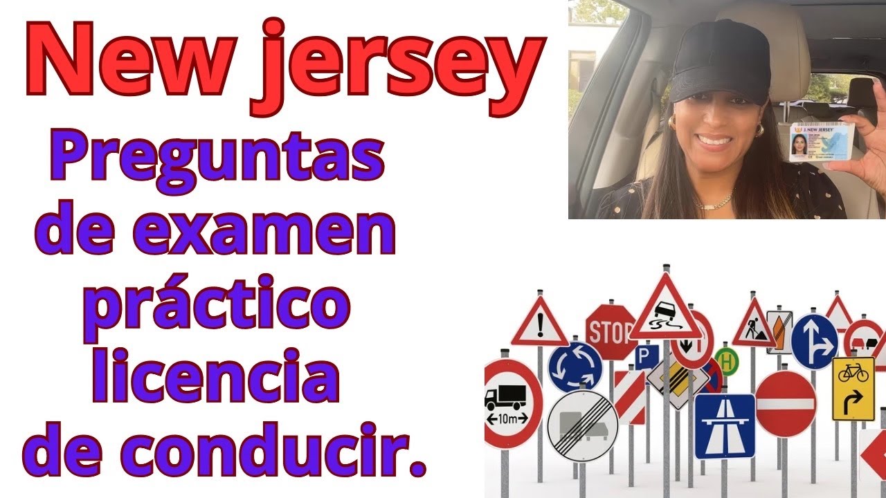 Examen práctico de conducir Nueva Jersey, te explico a detalle el significado de cada respuesta. 