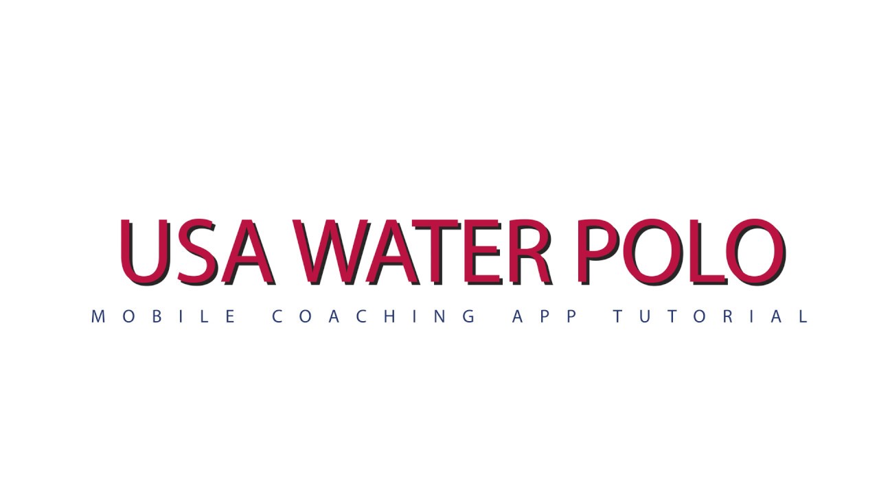 USAWP & Team USA Mobile Coaching App: How to Register