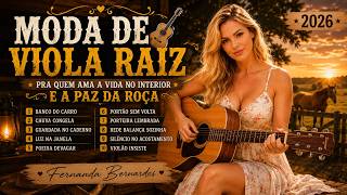 Moda de Viola Raiz Pra Quem Ama a Vida no Interior e a Paz da Roça | 2026