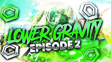 Close Lower: Lower Gravity Ep. 2 by Inf (A H2M Montage)