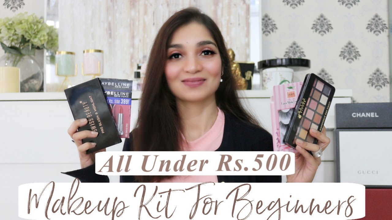 MAKEUP KIT FOR BEGINNERS UNDER Rs. 500 | STEP BY STEP MAKEUP FOR ...