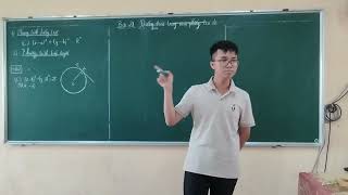 Bài giảng Đường tròn trong mặt phẳng toạ độ (phần1)