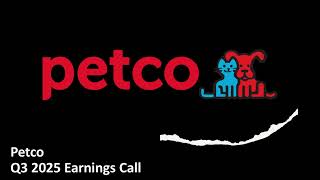 Petco NASDAQ WOOF - Q3 2025 Earnings Call