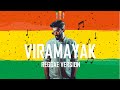 Bhashi  viramayak  reggae version  mrelectro  reggae remix