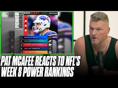 Thumbnail for Pat McAfee Reacts To NFL Networks' Week 8 Power Rankings