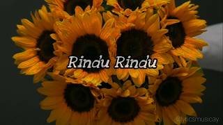 Rindu Rindu - Chombi (Lirik)
