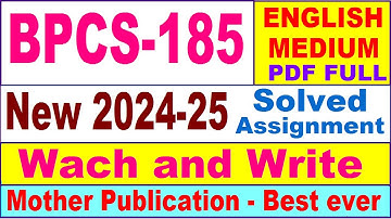 BPCS 185 solved assignment 2024-25 in English || bpcs 185 solved assignment 2025 || bpcs185 2024-25