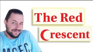الصف التاسع - اللغة الانجليزية 9️⃣ The red Crescent