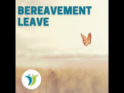 Tip of the Week Bereavement Leave