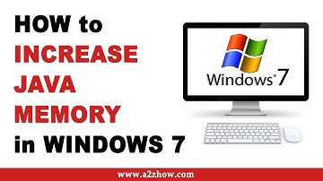 How to Increase Java Memory in Windows 7