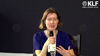 Through a Lens, Darkly | Sophie Mackintosh | Rishikesh KB | Kerala Literature Festival 2025