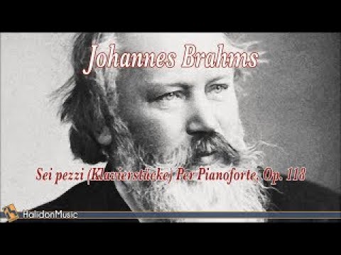 Brahms: Six Pieces For Piano Op. 118 (Giovanni Umberto Battel) | Classical Piano Music