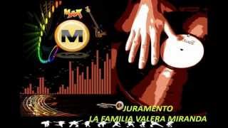 Video thumbnail of "Juramento - La Familia Valera Miranda"