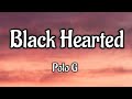 Polo G - Black Hearted (Lyrics)