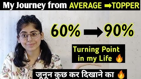 My Journey from Average to Topper student 🔥| Passion to achieve something 🔥| Must watch | Study M...