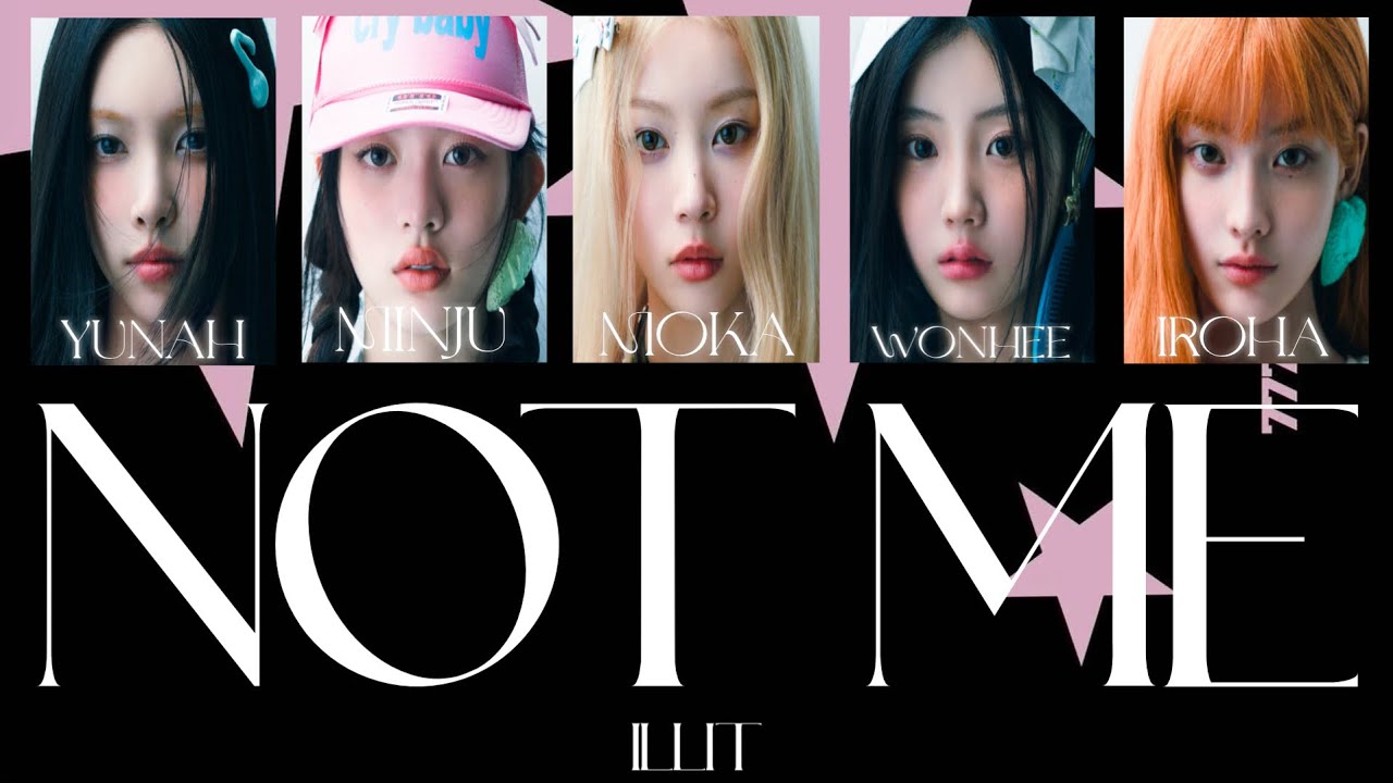 ILLIT - NOT ME【カナルビ/ 和訳 /日本語訳】