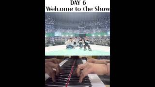 Welcome to the Show (쉬운원곡악보) - DAY6 (데이식스)
