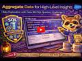 Aggregate Data for High-Level Insights | Data Exploration with Data 360 SQL Queries | Challenge 3