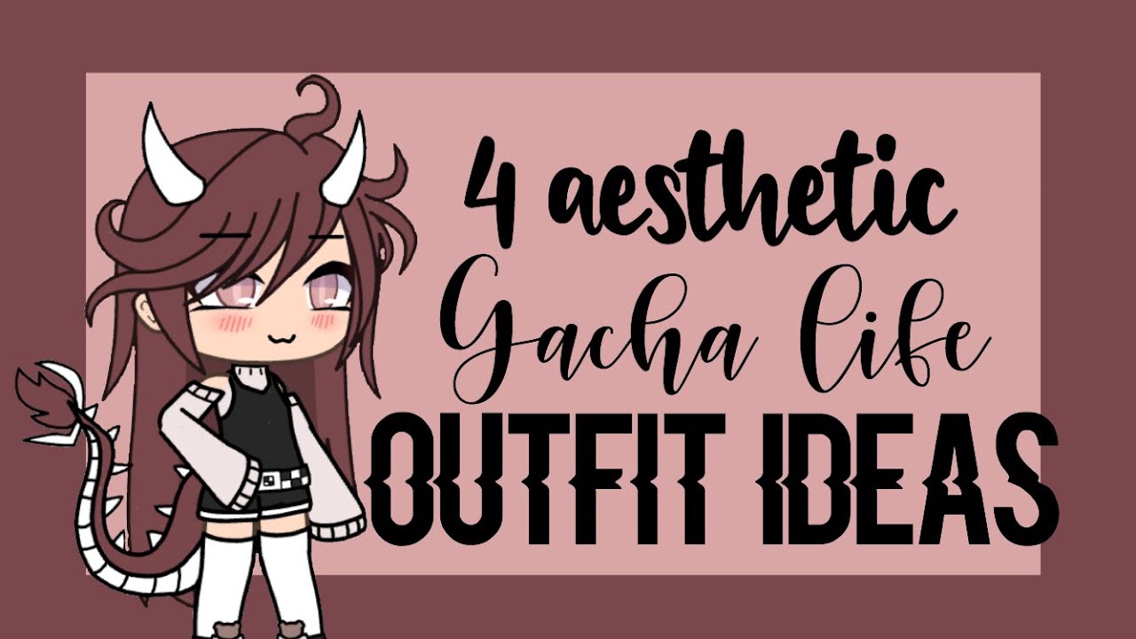4 AeStHeTiC outfit ideas Gacha life Girls - YouTube.