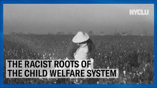 The Racist Roots of the Child Welfare System | NYCLU