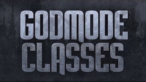 [PS3/MW3] How to get a M.O.A.B with God Mode Classes (WORKING 100%)