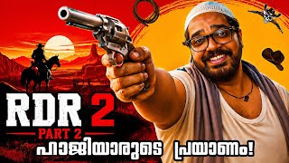 Hajiyar Plays RDR2 😂🔥 | Malayalam Comedy Gameplay | Part 2
