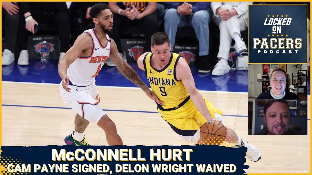 How Indiana Pacers have to adjust without T.J. McConnell for a month-plus, why team signed Cam Payne