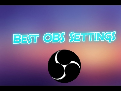 Best Obs Studio Settings 2019 No Lag Roblox Youtube